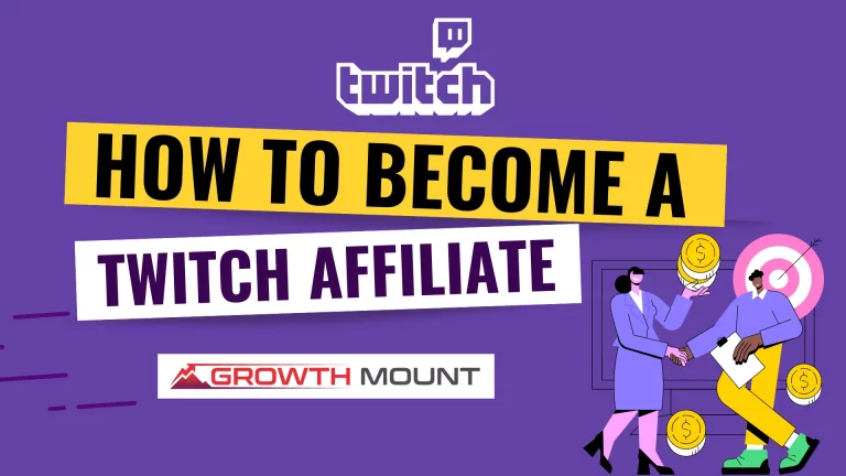 How To Become a Twitch Affiliate