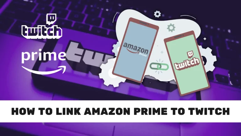 How To Link Amazon Prime To Twitch