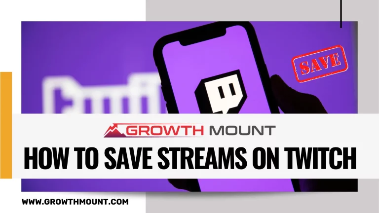 How To Save Streams on Twitch