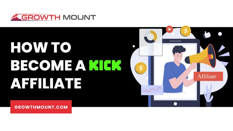 How to Become a Kick Affiliate