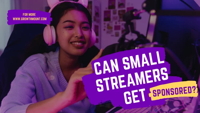 Can Small Streamers Get Sponsored