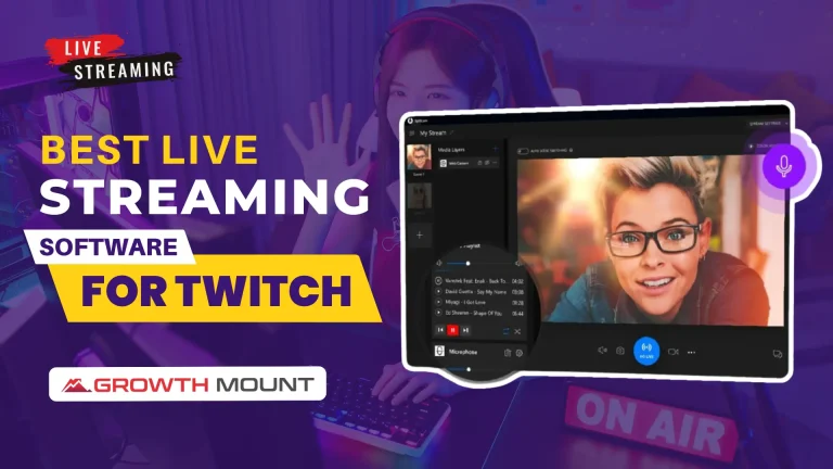 Best Live Streaming Software For Twitch
