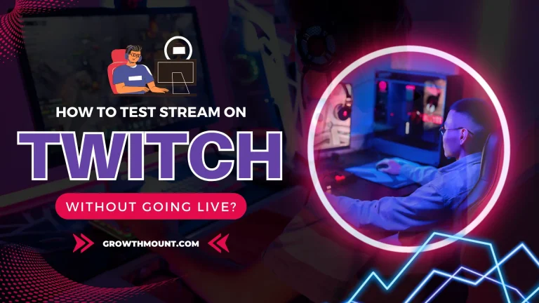 How To Test Stream On Twitch Without Going Live